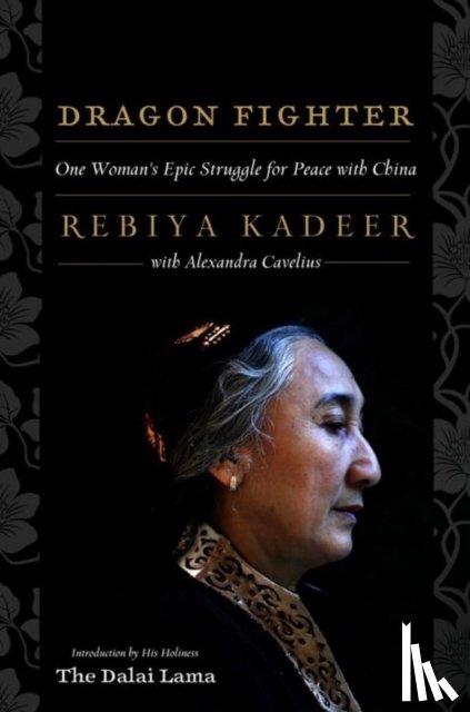 Kadeer, Rebiya - Dragon Fighter