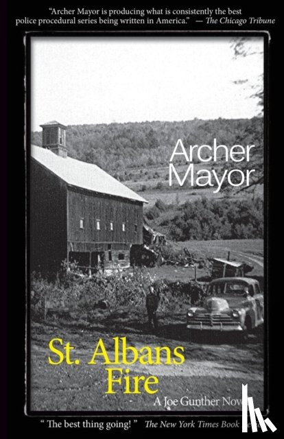 Mayor, Archer - St. Alban's Fire