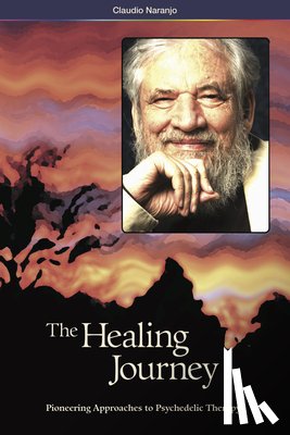 Naranjo, Claudio - The Healing Journey (2nd Edition)