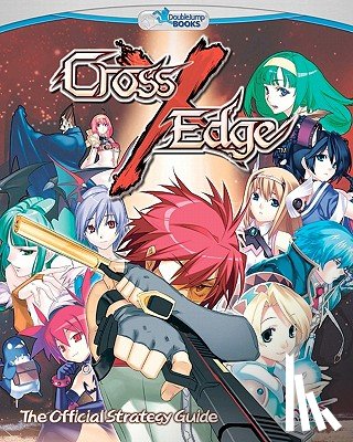Weigle, Justin - Cross Edge: The Official Strategy Guide