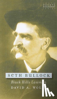 Wolff, David A. - Seth Bullock