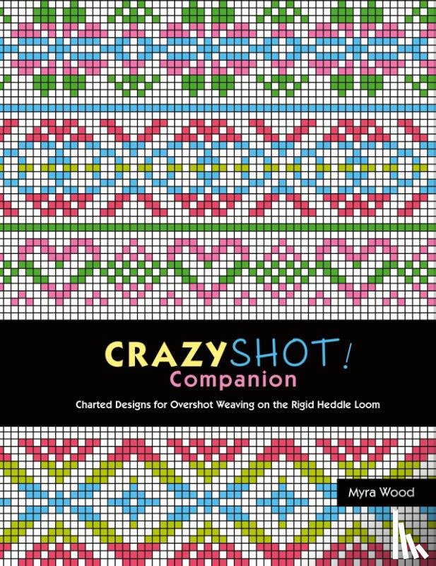Wood, Myra - Crazyshot Companion