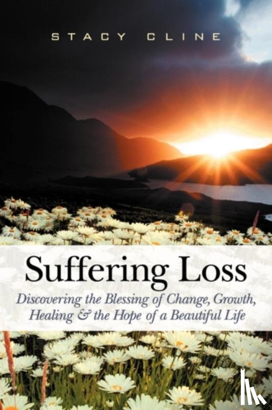 Cline, Stacy - Suffering Loss