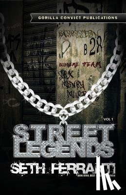 Ferranti, Seth - Street Legends Vol. 1