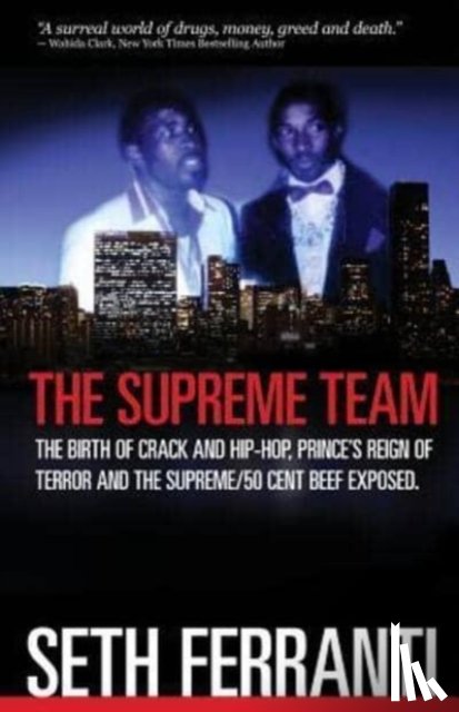 Ferranti, Seth - The Supreme Team