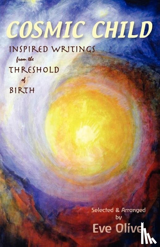 Olive, Eve - Cosmic Child