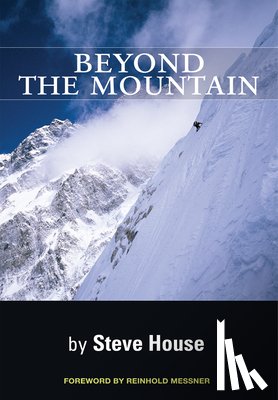 House, Steve - BEYOND THE MOUNTAIN