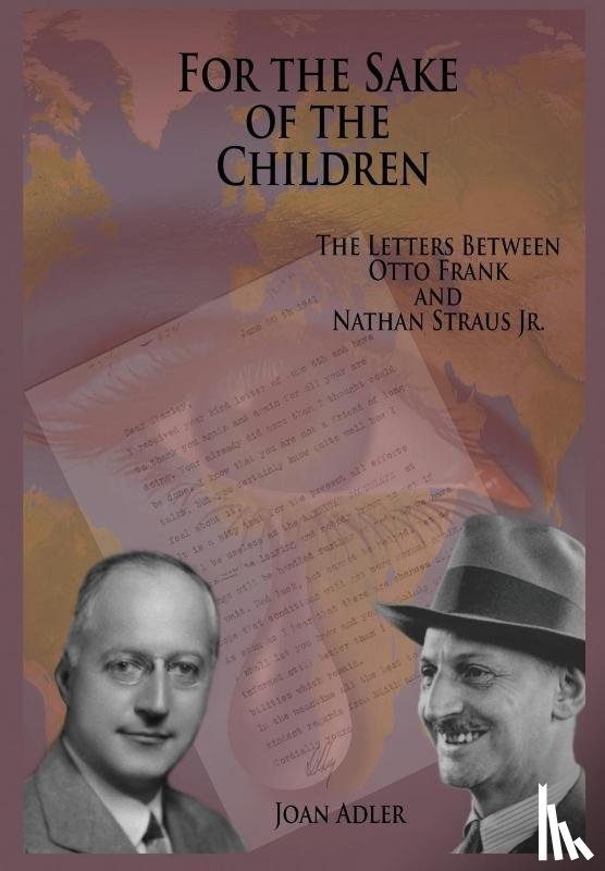 Adler, Joan - Adler, J: For the Sake of the Children