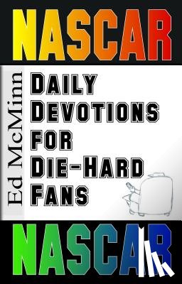 McMinn, Ed - Daily Devotions for Die-Hard Fans NASCAR