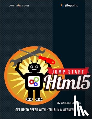 Brown, Tiffany, Butters, Kerry, Panda, Sandeep - Jump Start HTML5