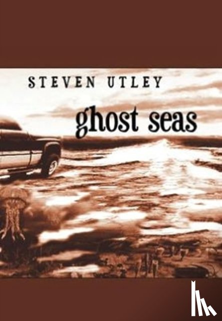 Utley, Steven - Ghost Seas