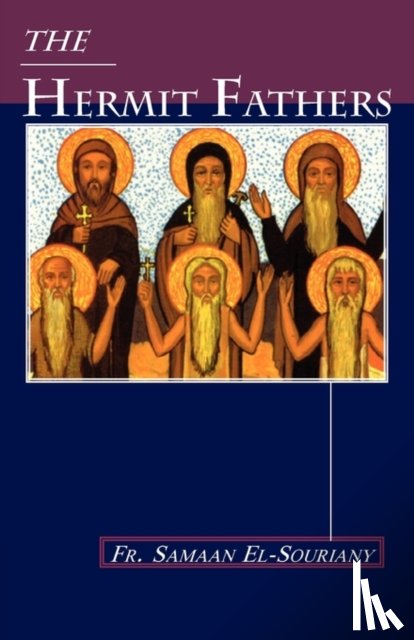 El-Souriany, Fr. Samaan - The Hermit Fathers