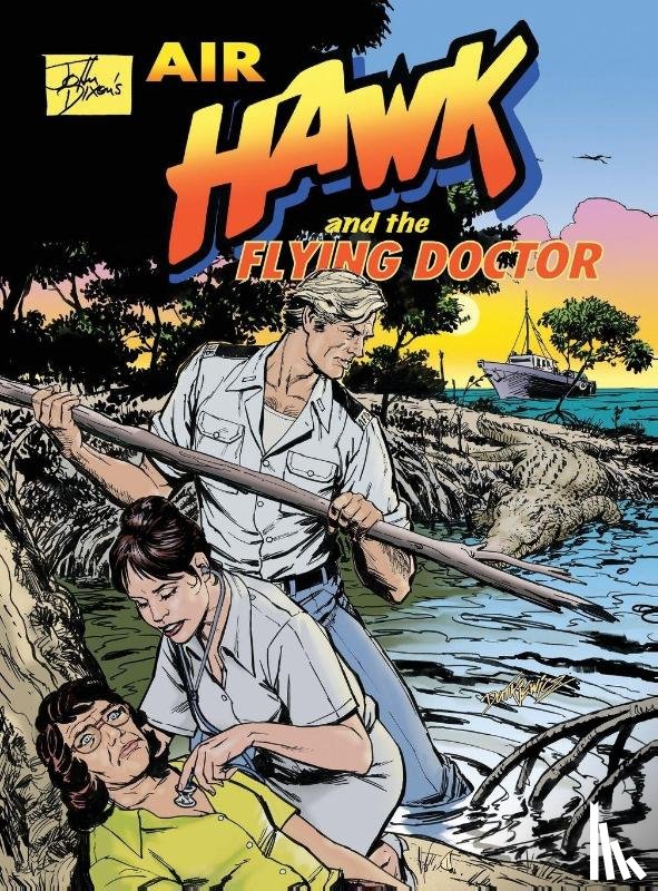 Dixon, John - John Dixon's Air Hawk and the Flying Doctor