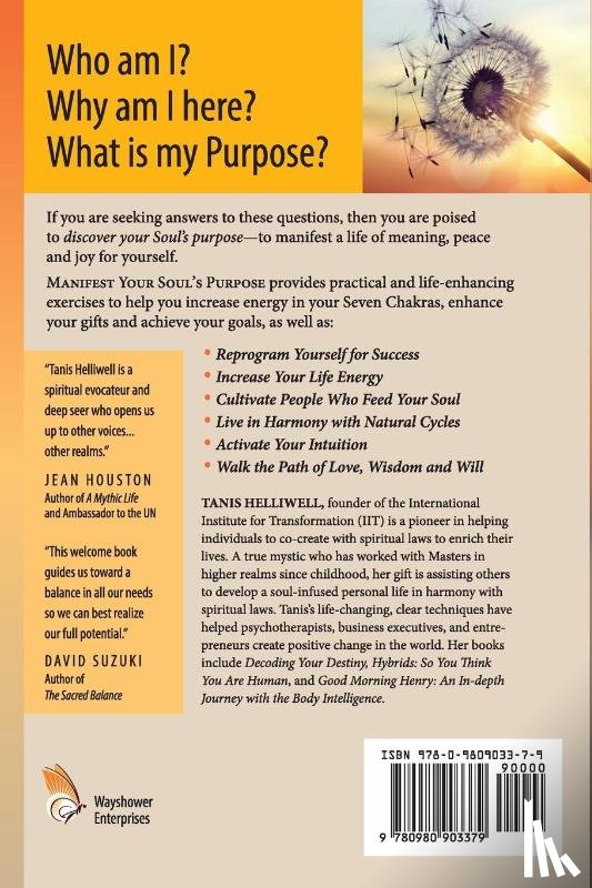 Helliwell, Tanis - Manifest Your Soul's Purpose