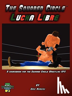 Moreau, Eric - The Squared Circle