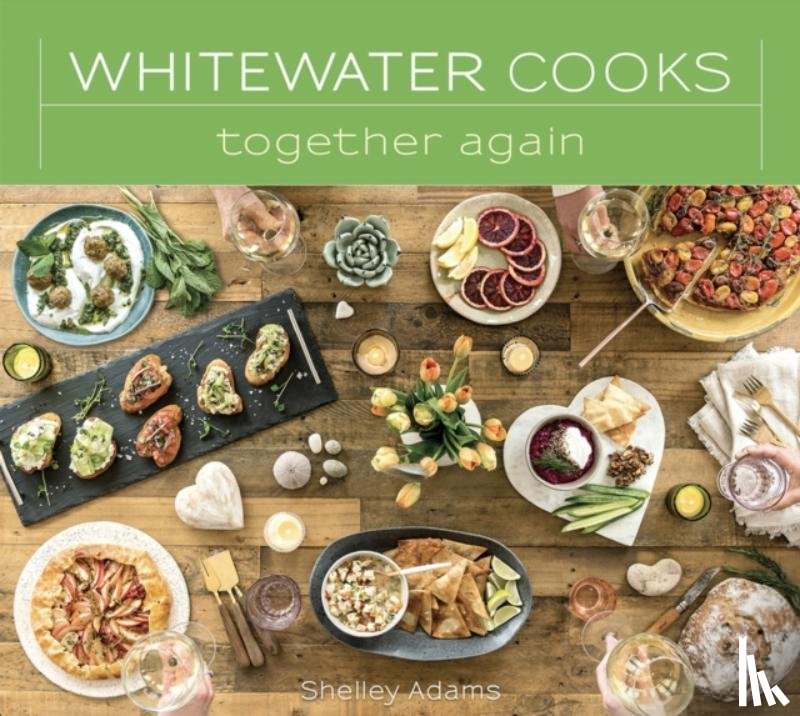 Adams, Shelley - Whitewater Cooks Together Again