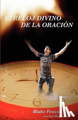 Penson, Blake - El Reloj Divino de La Oraci N
