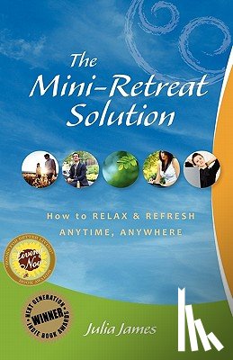 James, Julia - The Mini-Retreat Solution
