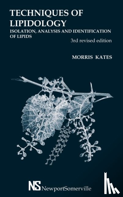 Kates, Morris - Techniques of Lipidology