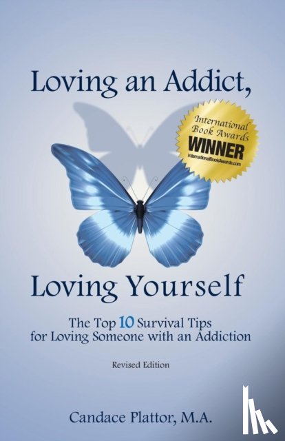 Plattor, Candace - Loving an Addict, Loving Yourself