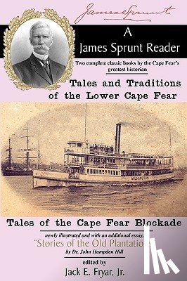 Sprunt, James - A James Sprunt Reader