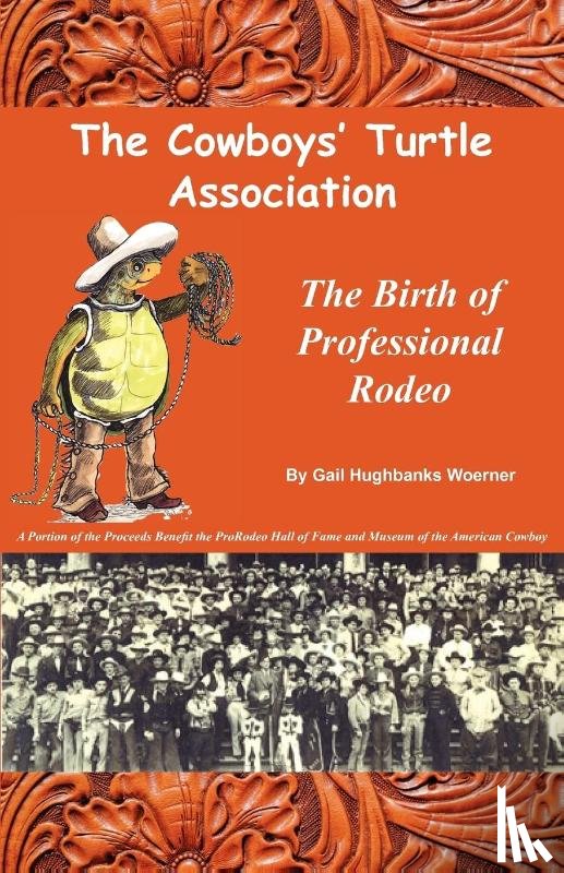 Woerner, Gail Hughbanks - The Cowboys' Turtle Association