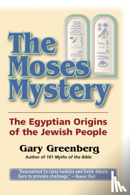 Greenberg, Gary - The Moses Mystery