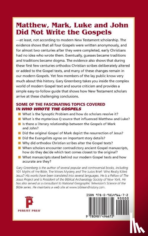 Greenberg, Gary - Who Wrote the Gospels? Why New Testament Scholars Challenge Church Traditions