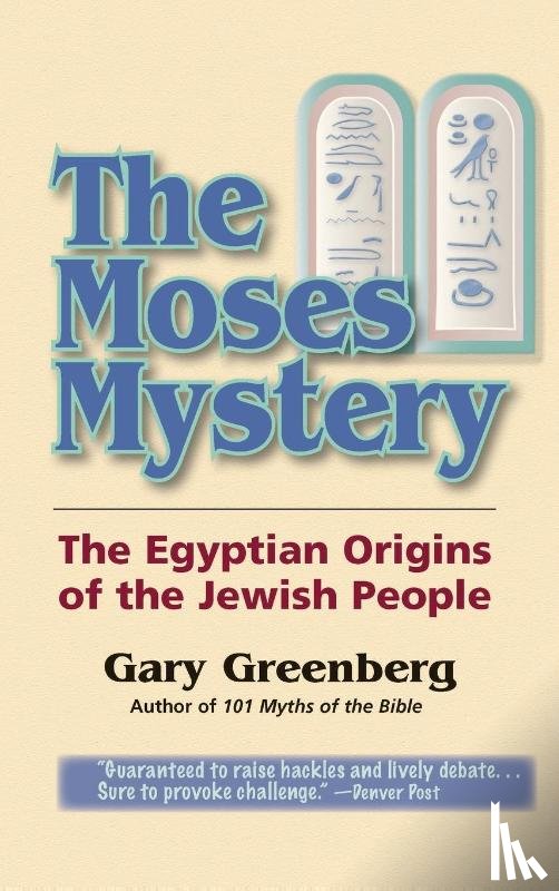 Greenberg, Gary - The Moses Mystery