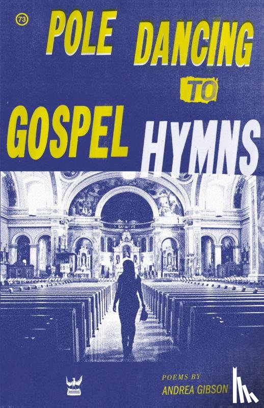 Gibson, Andrea - Pole Dancing to Gospel Hymns