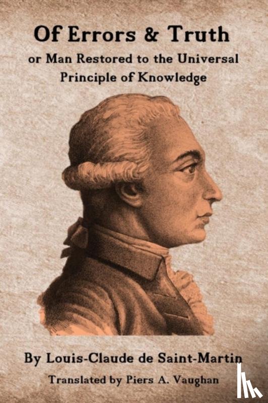 Saint-Martin, Louis-Claude De - Of Errors & Truth