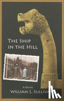 Sullivan, William - The Ship in the Hill