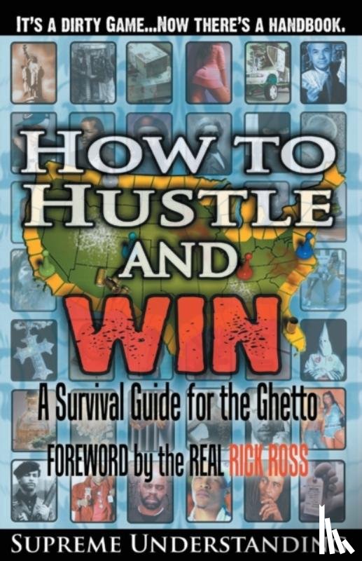 Understanding, Supreme - How To Hustle and Win