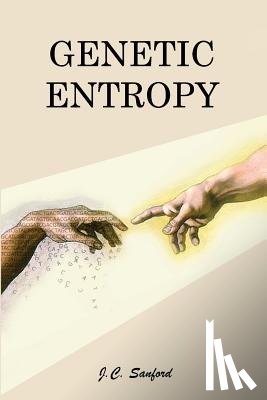 Sanford, John C. - GENETIC ENTROPY 4/E