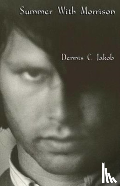 Jakob, Dennis C - Summer with Morrison