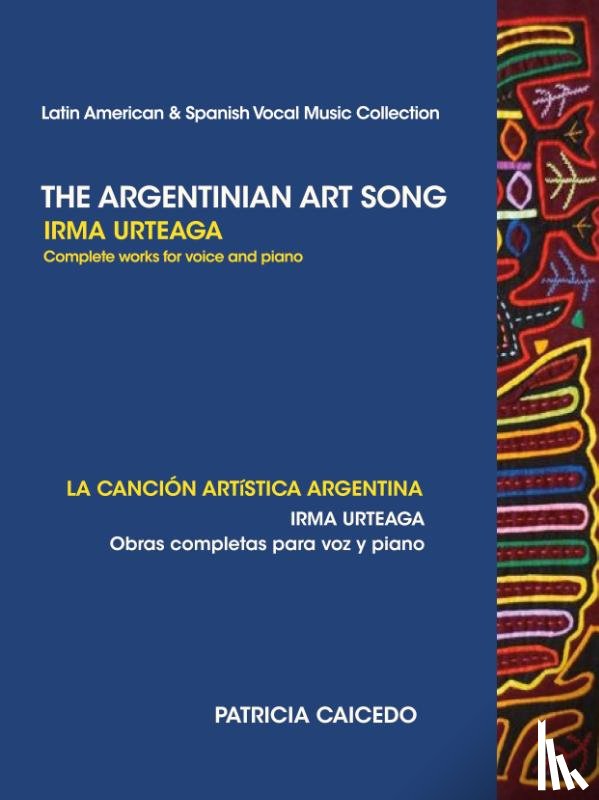 Caicedo, Patricia - The Argentinean Art Song