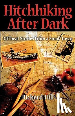 Hill, Richard Noel - Hitchhiking After Dark