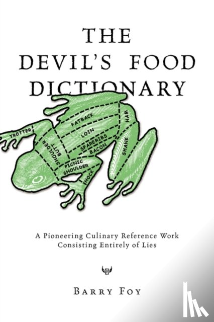 Foy, Barry - The Devil's Food Dictionary