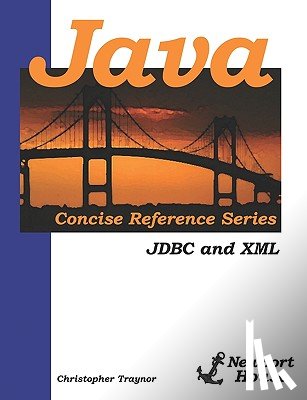 Traynor, Christopher - Java Concise Reference Series: Fundamental Classes