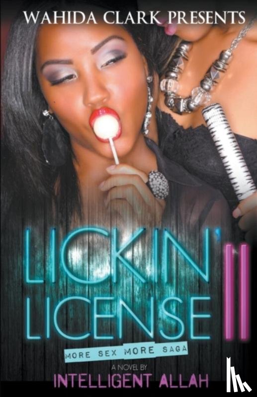 Allah, Intelligent - Lickin' License II