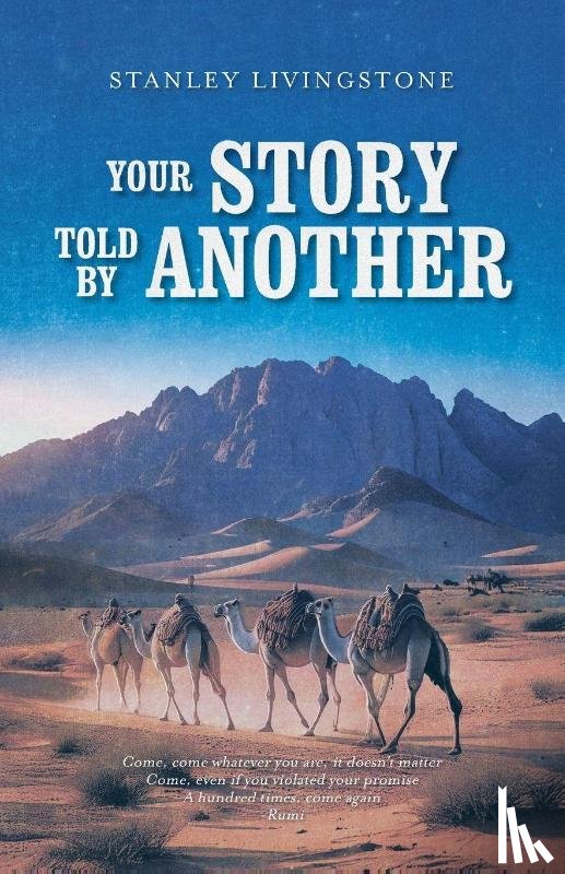 Livingstone, Stanley - Your Story Told by Another