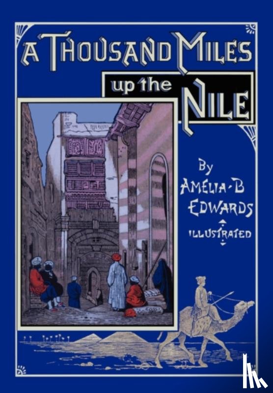 Edwards, Amelia B - A Thousand Miles Up the Nile