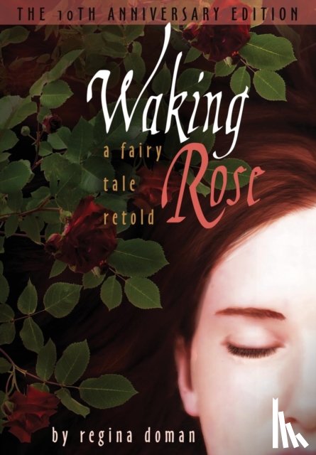 Doman, Regina - Waking Rose
