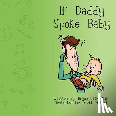 Cashdollar, Bryan - If Daddy Spoke Baby