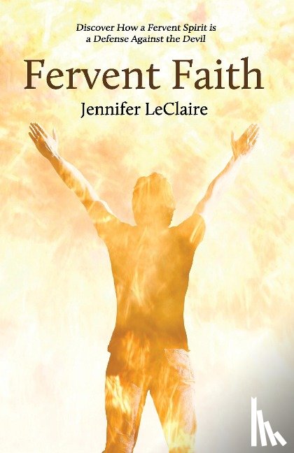 LeClaire, Jennifer - Fervent Faith
