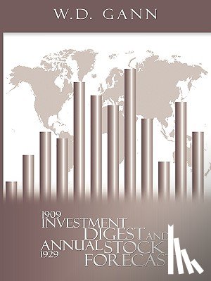Gann, W. D. - Investment Digest and Annual Stock Forecast