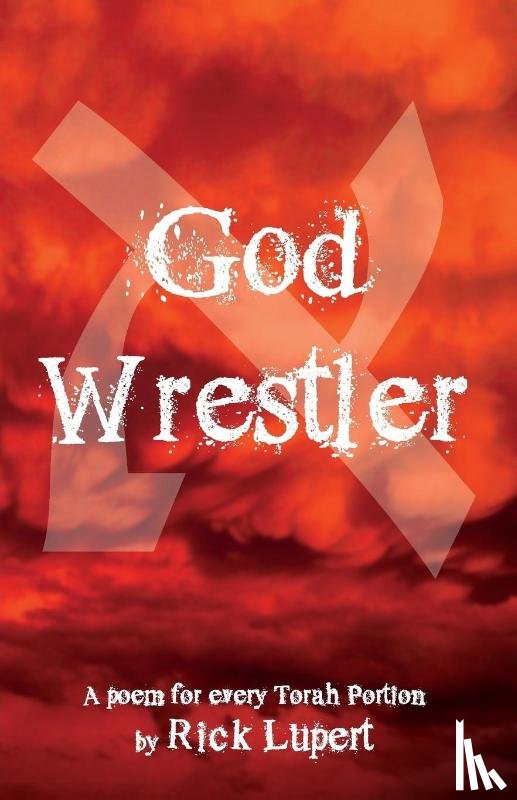 Lupert, Rick - God Wrestler