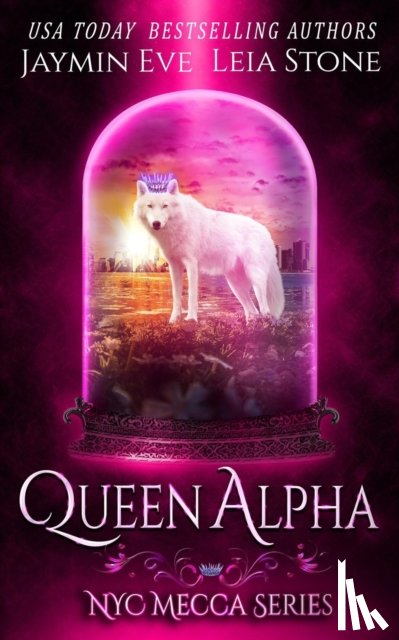 Eve, Jaymin: Stone - Queen Alpha