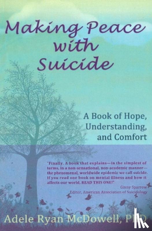 McDowell, Adele Ryan - Making Peace with Suicide