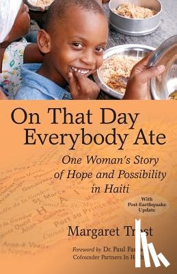 Trost, Margaret - On That Day, Everybody Ate